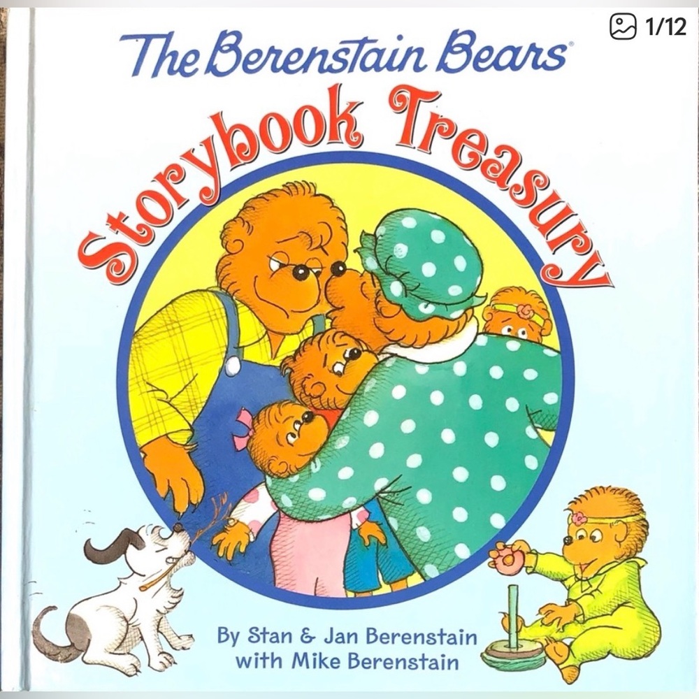 BERENSTAIN BEARS - STORYBOOK TREASURY - 6 books in 1.